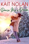 Dance Me A Dream: A Small Town Southern Romance (Wishful Romance Book 7)