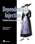 Dependency Injection Principles, Practices, and Patterns