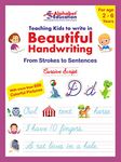 Cursive writing - Teaching kids to write in Beautiful Handwriting - From strokes to sentences - For age 2-6 years - ABC learning through pictures with words and sentences writing