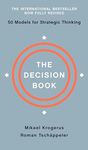 The Decision Book: Fifty Models for Strategic Thinking