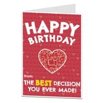 Funny Happy Birthday Card For Him Her Husband Wife Boyfriend Girlfriend From The Best Decision You Ever Made