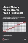 Music Theory for Electronic Music P