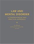 Law and Mental Disorder: A Comprehensive and Practical Approach