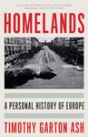 Homelands: A Personal History of Europe