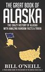 The Great Book of Alaska: The Crazy