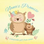 Keepsake Book from Nana: Nana's Promise: Storybook gift from Nana to Grandson or Granddaughter for Baby Shower Welcome Home Newborn Arrival