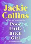 Poor Little Bitch Girl: A Lucky Santangelo Novel