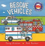 Amazing Machines: Rescue Vehicles