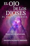 EL OJO DE LOS DIOSES (Spanish Editi