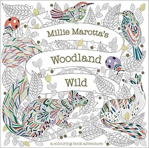 Millie Marotta's Woodland Wild: a colouring book adventure: 24