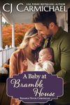 A Baby at Bramble House (Bramble House Chronicles Book 3)