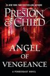 Angel of Vengeance: Volume 22 (Agent Pendergast)