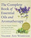 The Complete Book of Essential Oils and