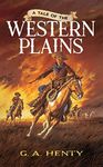 A Tale of the Western Plains (Dover Children's Classics)