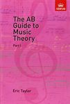 The AB Guide to Music Theory Vol 1