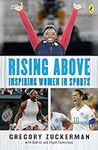 Rising Above: Inspiring Women in Sp