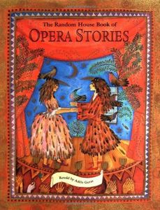 The Random House Book of Opera Stories