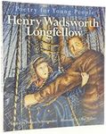 Poetry for Young People: Henry Wadsworth Longfellow