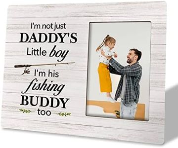 To Dad Photo Frame Gifts, I'm not Just Daddy's Little Boy I'm His Fishing Buddy too, Wooden Picture Frame Gift, Dad Son Gift, Gift for Fishing Lover Dad, Father's Day Birthday Gift for Fishermen Dad