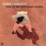 King Of The Delta Blues Singers + 2 Bonus Tracks [VINYL]