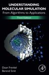 Understanding Molecular Simulation: From Algorithms to Applications