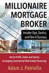 Millionaire Mortgage Broker