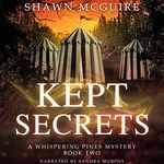 Kept Secrets: A Whispering Pines Mystery, Book 2