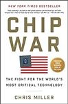 Chip War: The Fight for the World's