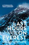 Last Hours on Everest: The gripping story of Mallory and Irvine’s fatal ascent