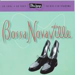 Ultra-Lounge: Bossa Novaville