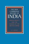 Indian Society and the Making of the British Empire (The New Cambridge History of India)