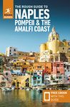 The Rough Guide to Naples, Pompeii & the Amalfi Coast: Travel Guide with eBook (Rough Guides Main Series)