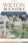 Wilton Manors:: From Farming Commun