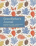 Grandfather's Journal: Memories and