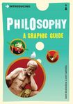 Introducing Philosophy: A Graphic Guide