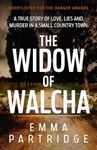 The Widow of Walcha: A true story o