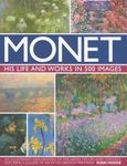 Monet: His Life and Works in 500 Images