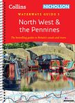 North West and the Pennines (5): For everyone with an interest in Britain’s canals and rivers (Collins Nicholson Waterways Guides)