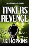 Tinker's Revenge: A Vigilante Justi