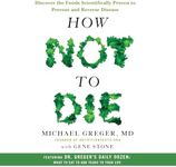 How Not to Die: Discover the Foods 