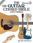 The Guitar Chord Bible: Standard Tuning 3,024 Chords (Fretted Friends)