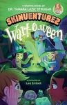 Wart-o-ween: A Graphic Novel (Skinventurez Book 2)