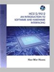 The HCS12 / 9S12: An Introduction to Software and Hardware Interfacing