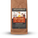 Toffee Coffee Roasters | Honey and Caramel Coffee, Medium Roast, 250 g | Grind: Whole Beans, Speciality Blend, 100% Arabica | Speciality Coffee | Freshly Roasted
