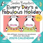 Sandra Boynton's Every Day's a Fabulous Holiday 2024 Wall Calendar