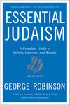 Essential Judaism: Updated Edition: A Complete Guide to Beliefs, Customs & Rituals