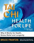 Tai Chi: Health for Life