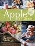 The Apple Cookbook, 3rd Edition: 125 Freshly Picked Recipes