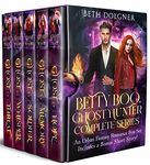 Betty Boo, Ghost Hunter Complete Series: An Urban Fantasy Romance Box Set (Betty Boo, Ghost Hunter Series)