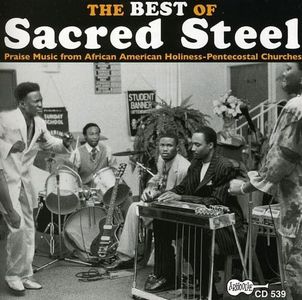 The Best Of Sacred Steel